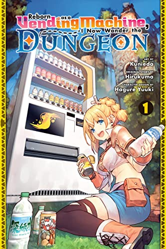 Reborn as a Vending Machine, I Now Wander the Dungeon, Vol. 1 (manga) (Volume 1)