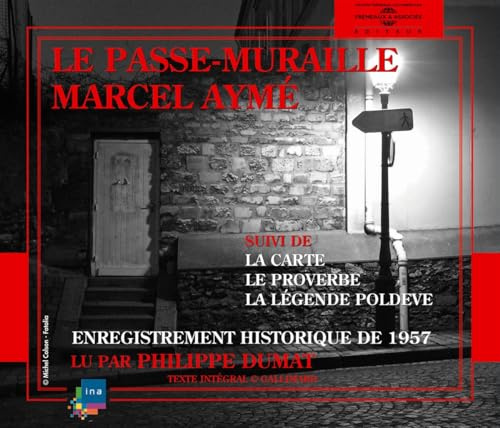 Le Passe-Muraille: Marcel Ayme