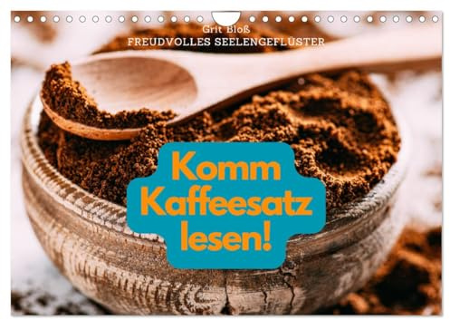 Komm Kaffeesatz lesen! (Wandkalender 2026 DIN A4 quer), CALVENDO Monatskalender