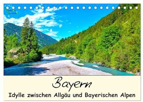 Bayern - Idylle zwischen Allgäu und Bayerischen Alpen (Tischkalender 2026 DIN A5 quer), CALVENDO Monatskalender: Impressionen aus Bayerns Alpenvorland (CALVENDO Natur)