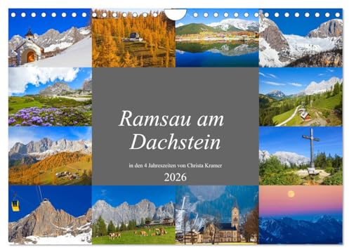 Ramsau am Dachstein (Wandkalender 2026 DIN A4 quer), CALVENDO Monatskalender: Impressionen von der Ramsau am Dachstein (CALVENDO Orte)