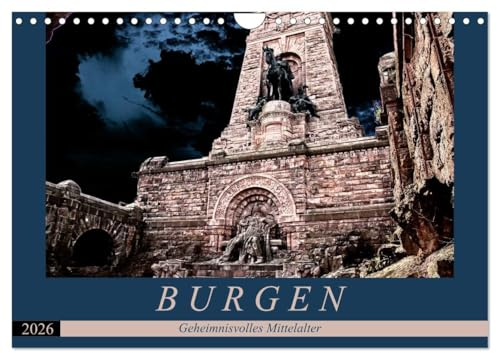 Burgen - Geheimnisvolles Mittelalter (Wandkalender 2026 DIN A4 quer), CALVENDO Monatskalender: Eine Vielzahl von Burganlagen in Europa entstanden im Mittelalter. (CALVENDO Orte)