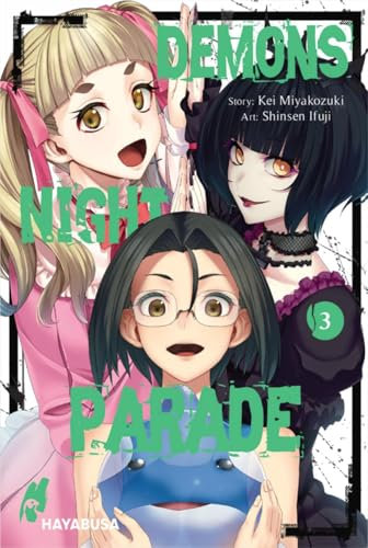 Demons Night Parade 3: Packende Mystery-Serie mit Gruselfaktor und spektakulärem Artwork!