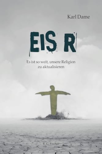 Eis R: Es ist so weit, unsere Religion zu aktualisieren