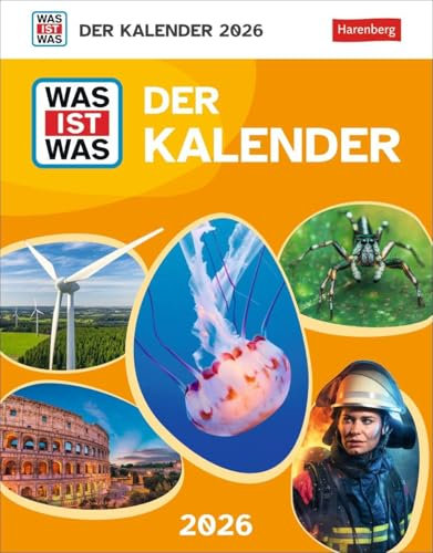 WAS IST WAS Der Kalender Tagesabreißkalender 2026 - Kinderkalender: Kinderkalender zur beliebten Buchreihe. Tageskalender zum Abreißen - täglich Neues ... Tischkalender 2026. (Tischkalender Harenberg)