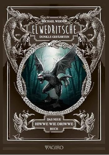 Elwedritsche - dunkle Gefährten