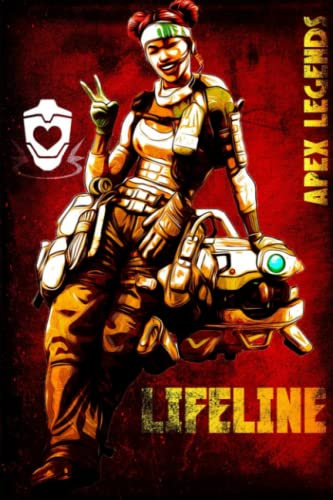 Apex Legends Notebook: Apex Legends - Lifeline - Propaganda posterWide Ruled, 6x9, 100 Pages, For teens, girls, boys, and adults (Composition Notebooks)
