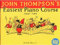 John Thompson's Piano Course Classic Edition 2