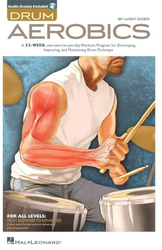 Andy Ziker: Drum Aerobics: Lehrmaterial, CD (2) für Schlagzeug: For All Levels: from Beginner to Advanced