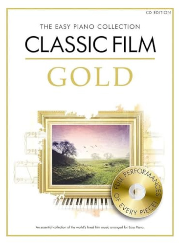 The Easy Piano Collection: Classic Film Gold (CD Edition): Spielbuch Klavier leicht