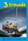 3 Freunde – Turbulentes Feriencamp