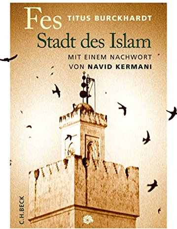 Fes: Stadt des Islam (Neue Orientalische Bibliothek)