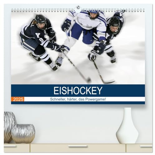 Eishockey! Schneller, härter, das Powergame! (hochwertiger Premium Wandkalender 2025 DIN A2 quer), Kunstdruck in Hochglanz