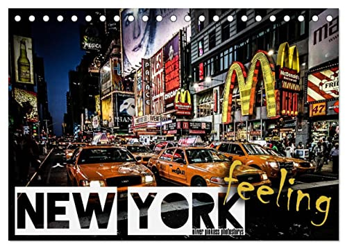 New York feeling (Tischkalender 2026 DIN A5 quer), CALVENDO Monatskalender: 12 Motive welche das Feeling und den Pulse von New York City widerspiegeln. (CALVENDO Orte)