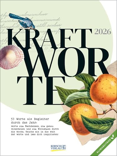 Kraftworte 2026: Literarischer Wochenkalender * 1 Woche 1 Seite * 24 x 32 cm * Klimaneutrale Produktion