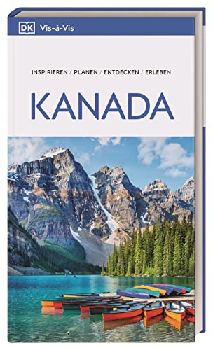 Vis-à-Vis Reiseführer Kanada: Mit detailreichen 3D-Illustrationen