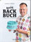 Mein Backbuch - 15 Kapitel mit 5 Lieblingsrezepten: Die besten Rezepte vom Sieger aus Das große Backen 2017