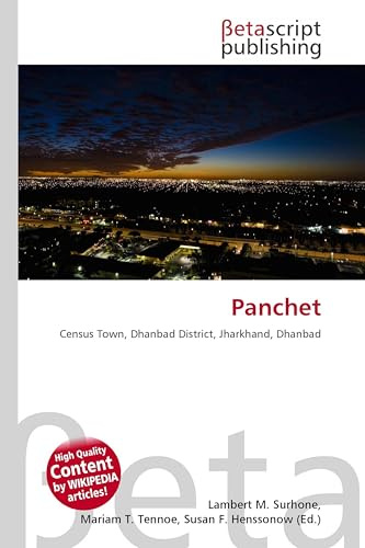 Panchet: Census Town, Dhanbad District, Jharkhand, Dhanbad