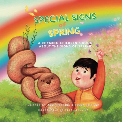 Special Signs of Spring: A Rhyming Kids Book About Spring (Toddler Book Series: Teach Me About Seasons (Davey and Bunny))