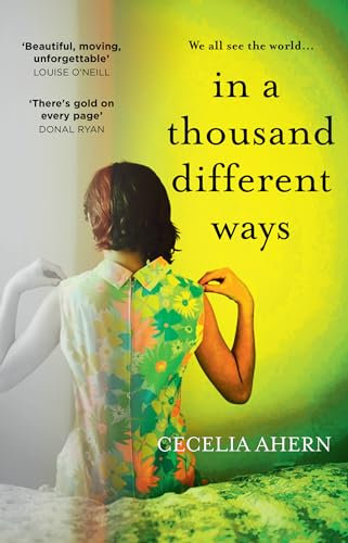 In a Thousand Different Ways: the gripping, unforgettable novel from the Sunday Times number 1 bestselling author
