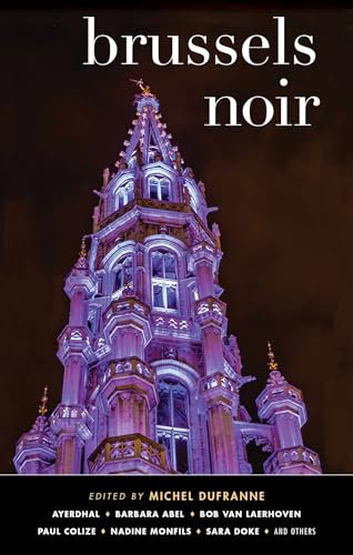 Brussels Noir (Akashic Noir Series)