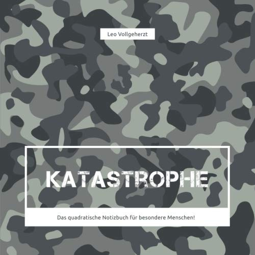 vollgeherzt: katastrophe - Das quadratische Notizbuch für besondere Menschen! (#1)