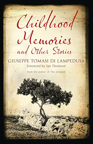 Childhood Memories and Other Stories