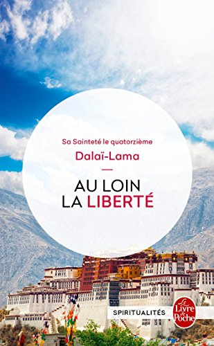 Au Loin La Liberté: Mémoires
