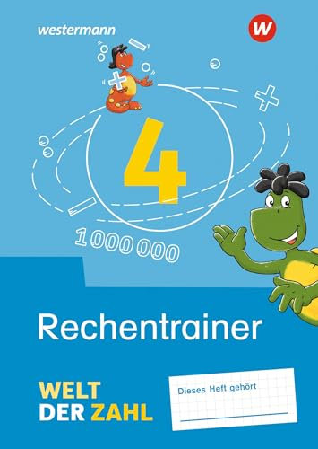 Welt der Zahl - Allgemeine Ausgabe 2021: Rechentrainer 4
