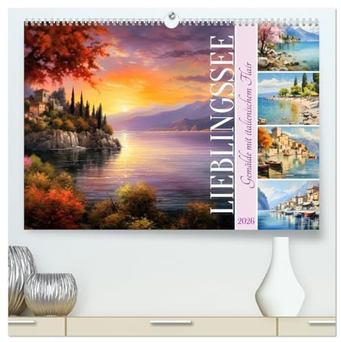 Lieblingssee (hochwertiger Premium Wandkalender 2026 DIN A2 quer), Kunstdruck in Hochglanz: Gemälde mit italienischem Flair (CALVENDO Natur)