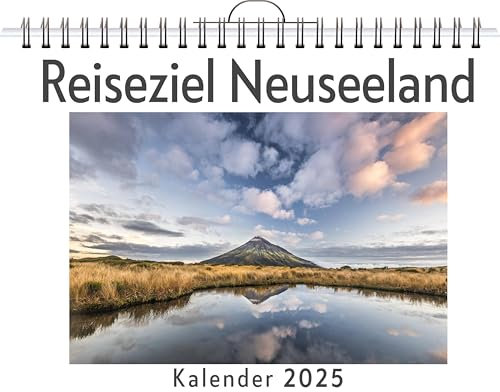 Reiseziel Neuseeland - (Wandkalender 2025, Kalender DIN A4 quer, Monatskalender im Querformat mit Kalendarium, das perfekte Geschenk)