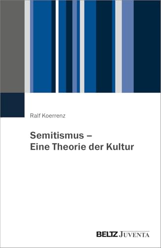 Semitismus – Eine Theorie der Kultur
