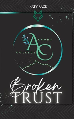 Broken Trust: Gay Romance (Avony College)