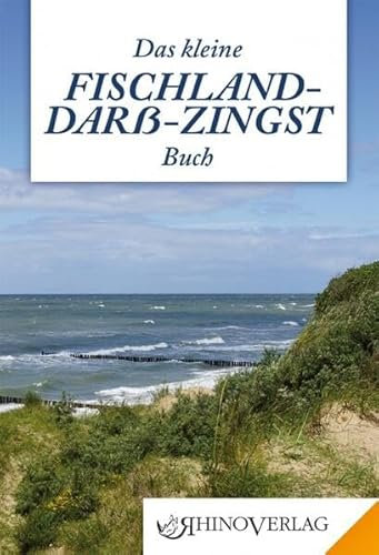 Das kleine Fischland-Darß-Zingst Buch (Rhino Westentaschen-Bibliothek)