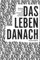 Suizid: Das Leben danach
