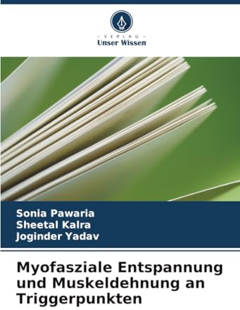 Myofasziale Entspannung und Muskeldehnung an Triggerpunkten