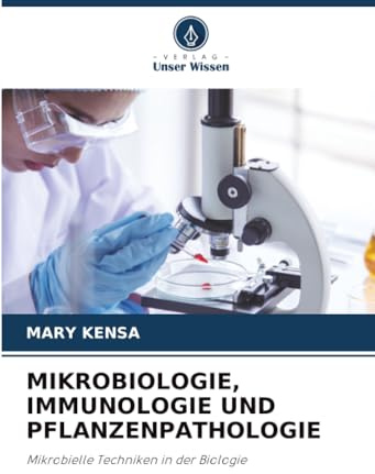 MIKROBIOLOGIE, IMMUNOLOGIE UND PFLANZENPATHOLOGIE: Mikrobielle Techniken in der Biologie