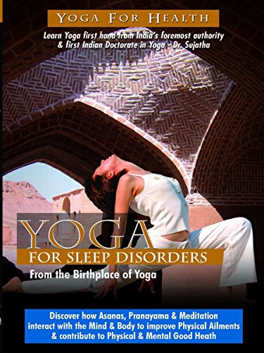 Yoga for Sleep Disorders [OV]
