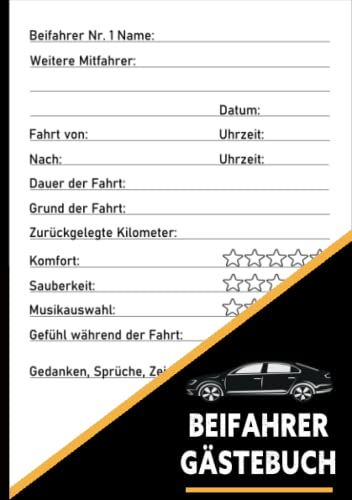 Beifahrer Gästebuch: Tolles Buch zum 18. Geburtstag oder zur bestandenen Führerscheinprüfung | Zum ausfüllen für Mitfahrer