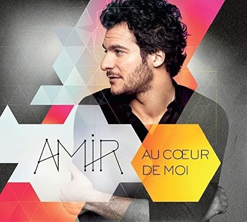 Amir - Au Coeur De Moi