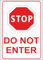M-ITALY CARTELLO SEGNALETICO - STOP DO NOT ENTER - Adesivo Extra Resistente, Pannello in Forex, Pannello In Alluminio (30x42, Plastica)
