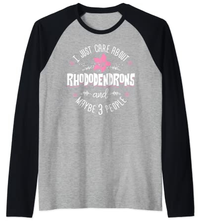 Rhododendrons Flower T-Shirt - Rhododendro ist mir nur wichtig Raglan