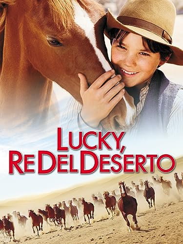 Lucky, Re Del Deserto