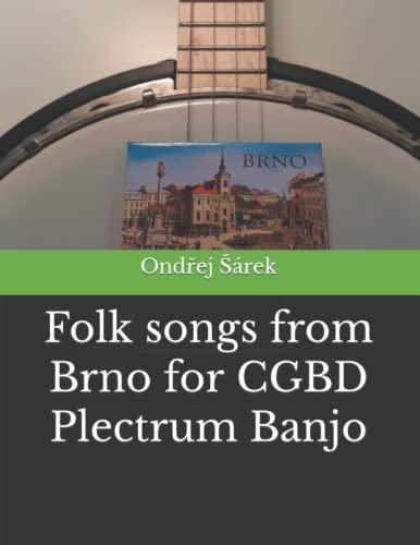 Folk songs from Brno for CGBD Plectrum Banjo