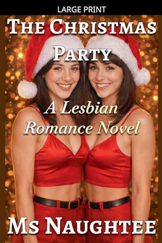 The Christmas Party: A Lesbian Romance Novel