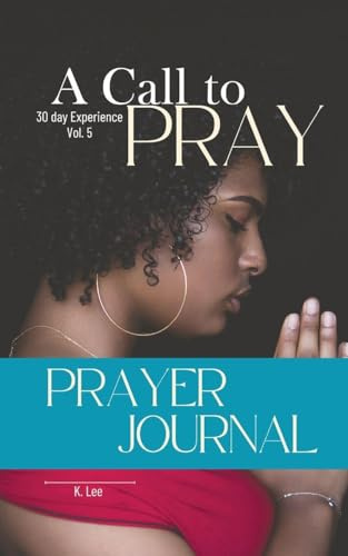A Call to Pray: Vol 5