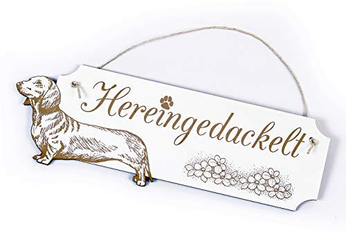 Schild Spruch - Hereingedackelt - Dackel Türschild graviert 28 x 8 cm Willkommen