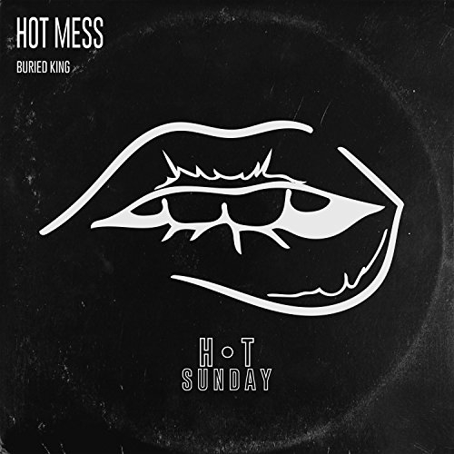 Hot Mess (Mark Maxwell Remix)