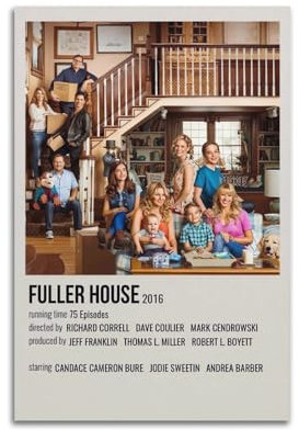 TRXU Filmposter Full House 2016 für Schlafzimmer, ästhetisches Poster, dekorative Malerei, Leinwand, Wandkunst, Wohnzimmer, Poster, Schlafzimmermalerei, 20 x 30 cm, ungerahmter Stil