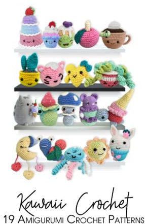 Crochet Kawaii, 19 Amigurumi Crochet Cute Patterns